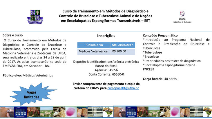 RETIFICAÇÃO: Curso de Treinamento em Métodos de Diagnóstico e Controle de Brucelose e Tuberculose Animal e de Noções em Encefalopatias Espongiformes Transmissíveis - EET 
